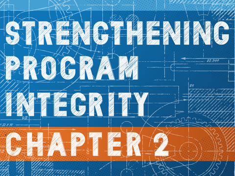 strengthening program integrity chapter 2